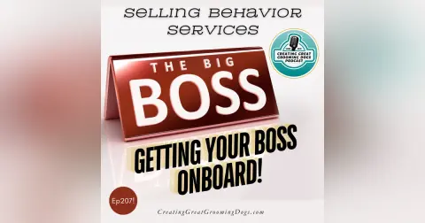 Getting Your Boss Onboard Ep207