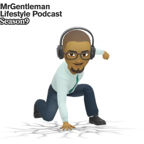 MrGentleman Lifestyle Podcast