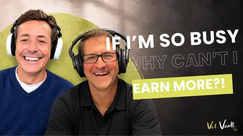 169: Exceptional Vet, Mediocre Pay: If I'm So Busy, Why Can't I Earn More? With Dr Andy Roark