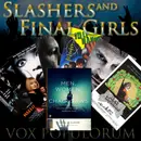 Episode 28: Slashers and Final Girls