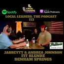 Defining Dedication! Fit Blendz D. S. Offers Healthy Eating Alternatives! Local Leaders Podcast #113