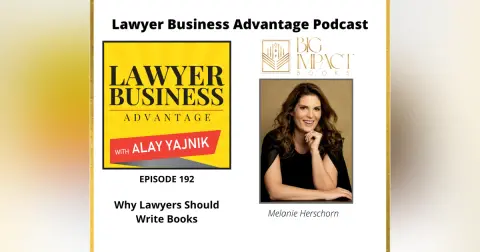 Why Lawyers Should Write Books with Melanie Herschorn