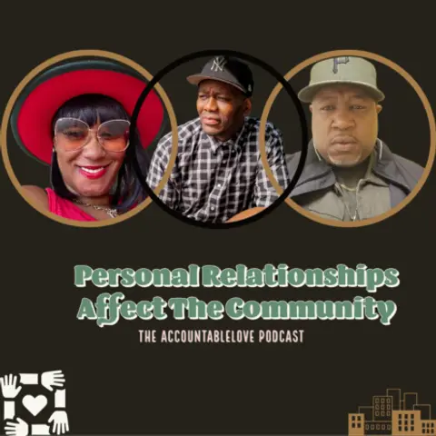 Personal Relationships Affect The Community