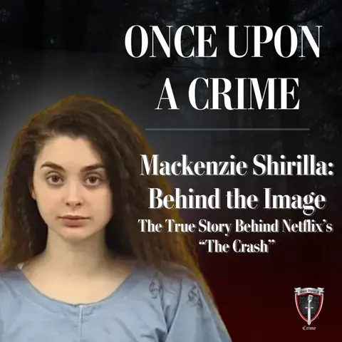 Mackenzie Shirilla: Behind the Image — The True Story Behind Netflix’s “The Crash”