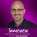151 From Polished to Present: Dan Wingard on Real Leadership & Real Life