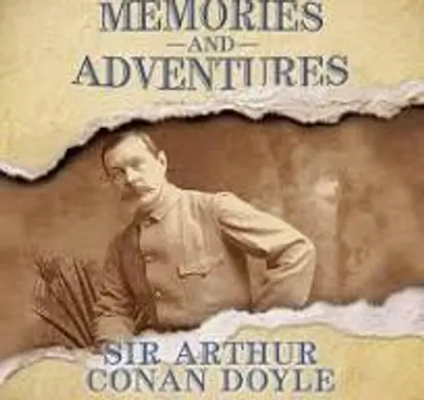 EARLY RECOLLECTIONS by ARTHUR CONAN DOYLE (FROM MEMORIES & ADVENTURES)