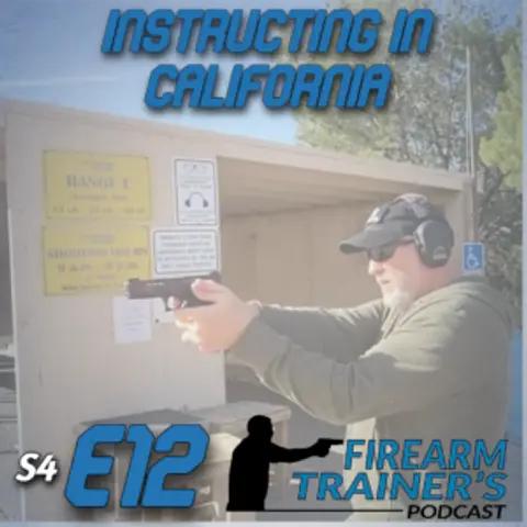 S4E12 Instructing In California