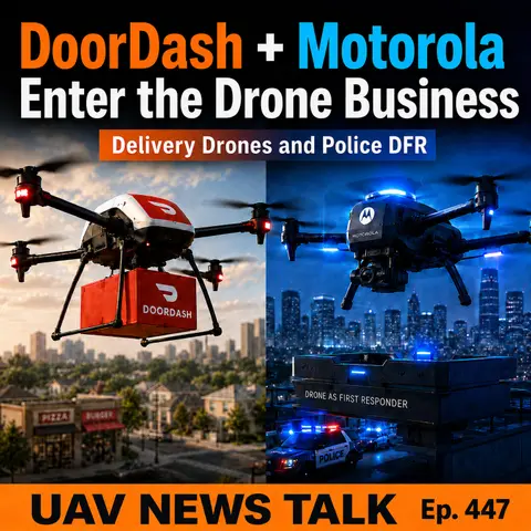 DoorDash Air Takes Flight as Motorola Enters Police Drone Market