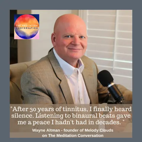 250. Cure Tinnitus Naturally with Music: The Power of Binaural Beats - Wayne Altman