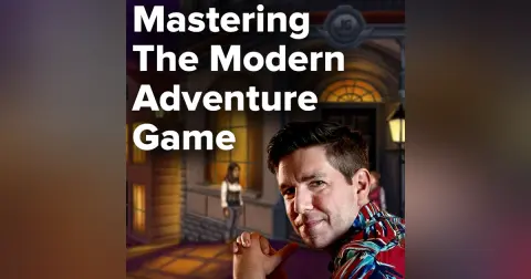 Mastering The Modern Adventure Game | Francisco Gonzalez (Rosewater, Lamplight City, A Golden Wake)