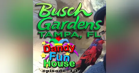 Breaking Into BUSCH GARDENS, TAMPA – Dandy Fun House episode 13