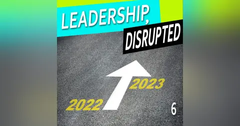 2023 – Leadership in the Year Ahead