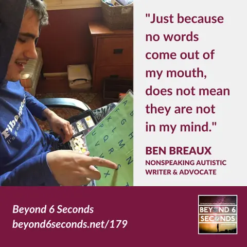 A nonspeaking autistic writer’s advocacy – with Ben Breaux
