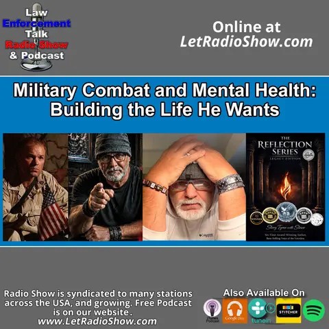 Military Combat and Mental Health: Building the Life He Wants