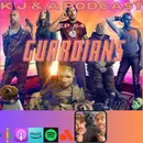 Episode 64: Guardians!