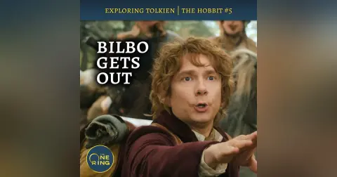 109. Gandalf Gets Pushy : The Hobbit #5