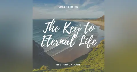 The Key to Eternal Life