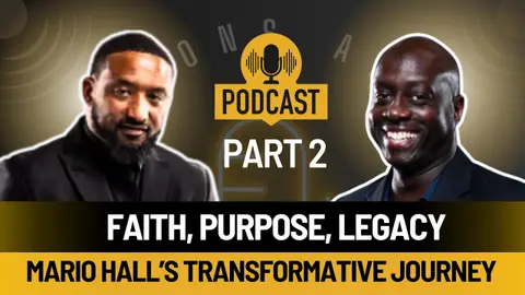 Writing Faith Mario Hall’s Story of Spiritual Transformation | Life, Lessons, and Legacy Podcast