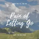 Pain of Letting Go