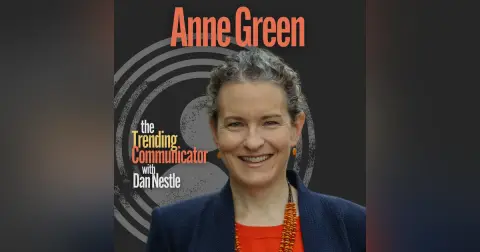 Toward an AI-Enabled Communications Profession - with Anne Green