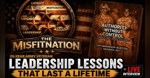 Brandon Burton | US Army Veteran on Leadership, Afghanistan & Authority Without Control