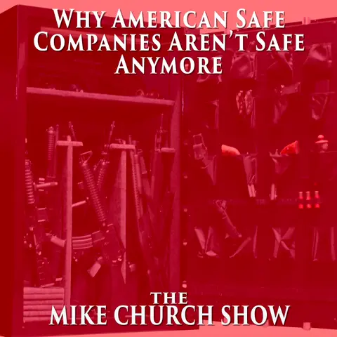 Why American Safe Companies Aren’t Safe Anymore