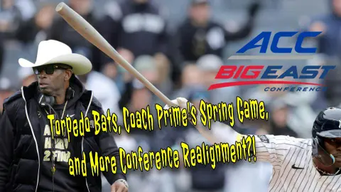 MLB's Torpedo Bat Craze, Coach Prime's Wild Idea DENIED, & More Conference Realignment?!
