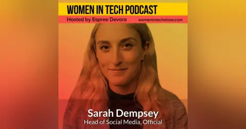 Sarah Dempsey of Official: Women In Tech New York