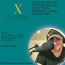A Conversation About: The Psychological Effects of Breaking Family Traditions