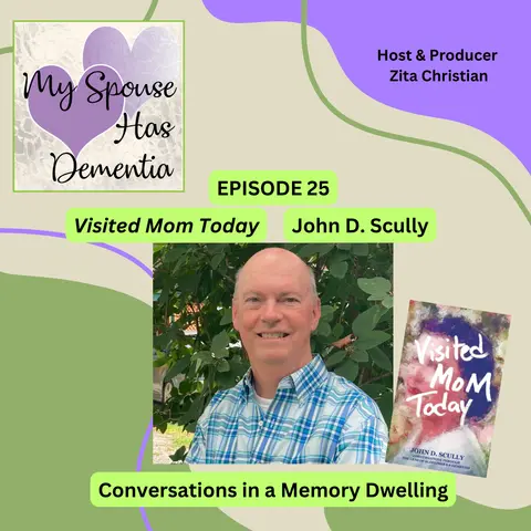 Visited Mom Today - An Interview with Author John D. Scully