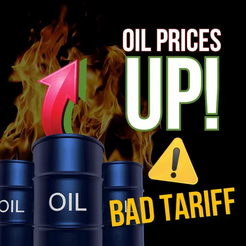 Oil Prices Up… Off Bad Tariff News!