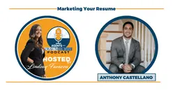 S2 E3 Anthony Castellano - Marketing Your Resume