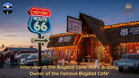 Route 66 Centennial: Bagdad Café Interview with Mark Bradley