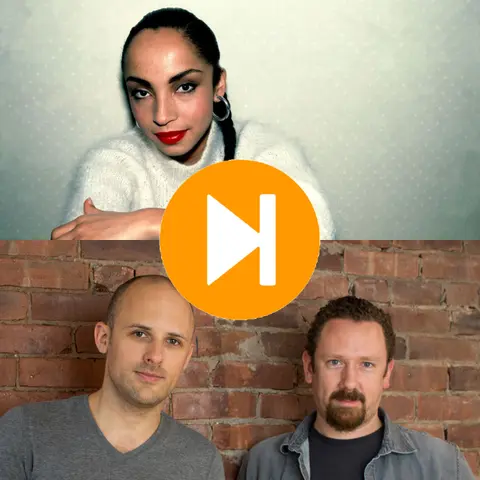 Ep. 033 – Sade – “I Never Thought I’d See The Day”