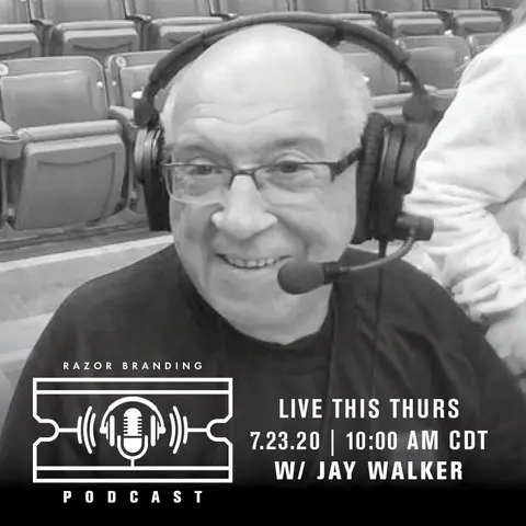 RazorBranding™ Podcast LIVE: 1.23 with Jay Walker