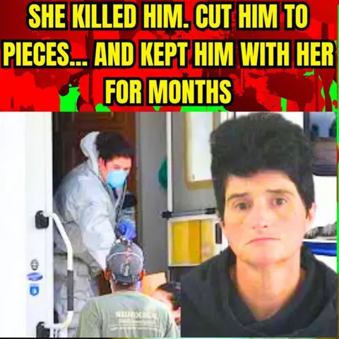 She Murdered and Dismembered a Disabled Man — Then Lived With the Body