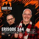 Episode 344 - Woodwork & Woe…