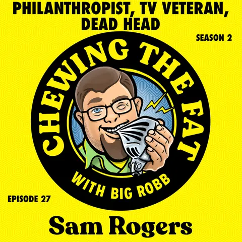 Sam Rogers, Philanthropist, TV Veteran, Dead Head