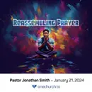 Reassembling Prayer (wk3)