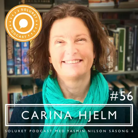 56. Carina Hjelm – ”Nu vill jag verkligen stå upp på barrikaden och stolt säga att islam är min dotters val.”