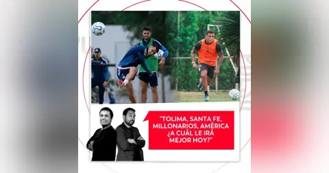 Tolima, Santa Fe, Millonarios, América ¿A cuál le irá mejor hoy? El Pulso del Fútbol, 19 de mayo del 2026