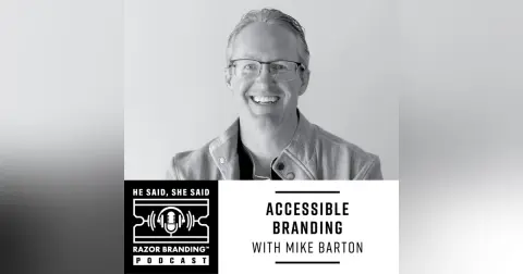 Accessible Branding w/ Mike Barton