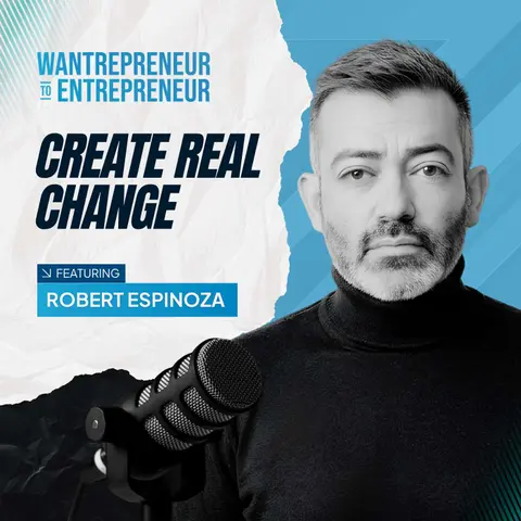1537: How "Practical Action" Creates Real Change w/ Robert Espinoza
