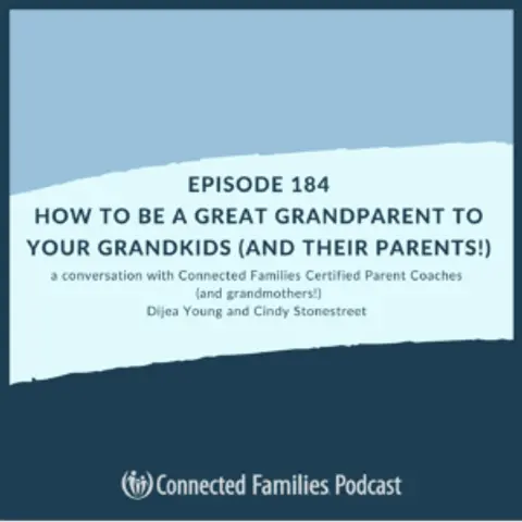 How to Be a Great Grandparent to your Grandkids (and Their Parents!)