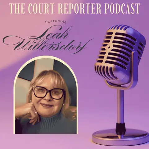 98 | Navigating the Highs and Lows of Court Reporting Careers