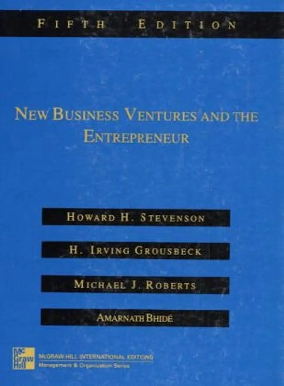 New Business Ventures and the Entrepreneur