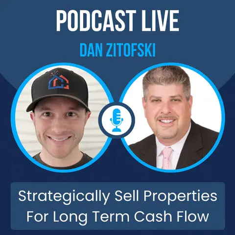 Strategically Sell Properties for Long Term Cash Flow