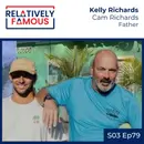 Kelly Richards, Father of Cam Richards