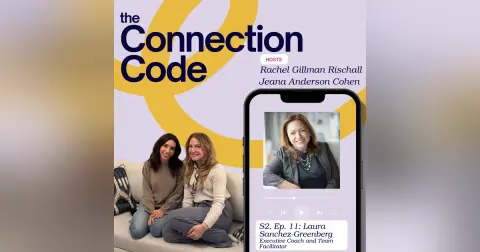 Borrowing Confidence & Building Real Connection with Laura Sanchez-Greenberg