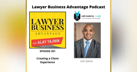 Creating a Client Experience with Lem Garcia